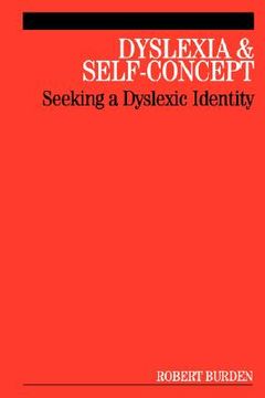portada dyslexia and self-concept: seeking a dyslexic identity