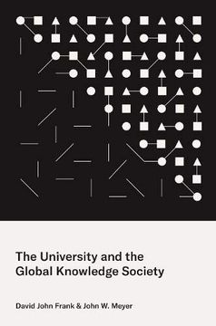 portada The University and the Global Knowledge Society (Princeton Studies in Cultural Sociology) (en Inglés)