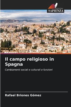 portada Il campo religioso in Spagna (en Italiano)