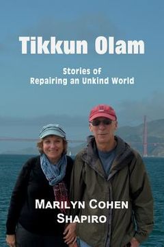 portada Tikkun Olam: Stories of Repairing an Unkind World (en Inglés)