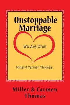 portada Unstoppable Marriage: We Are One! (en Inglés)