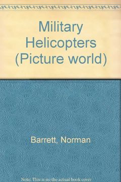portada Military Helicopters (Picture World) (en Inglés)