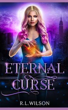 portada Eternal Curse: A New Adult Urban Fantasy Book (en Inglés)