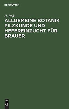 portada Allgemeine Botanik Pilzkunde und Hefereinzucht Fã¼R Brauer (in German)