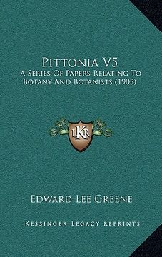 portada pittonia v5: a series of papers relating to botany and botanists (1905) (en Inglés)