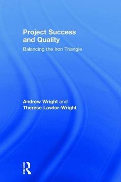 portada Project Success and Quality: Balancing the Iron Triangle (en Inglés)