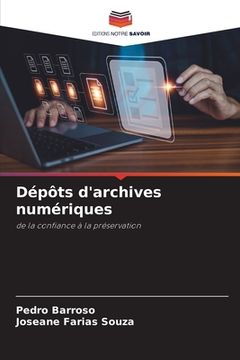 portada Dépôts d'archives numériques (en Francés)