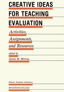 portada creative ideas for teaching evaluation: activities, assignments and resources (en Inglés)