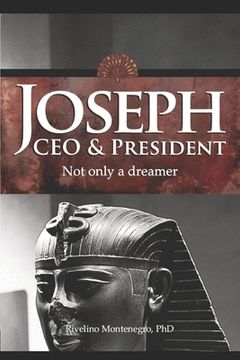 portada Joseph CEO & President. Not only a dreamer (en Inglés)