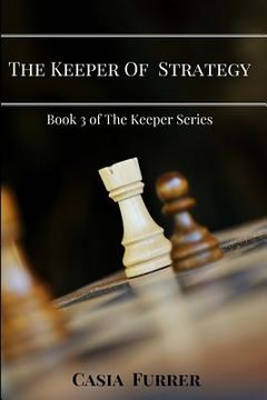 portada The Keeper of Strategy (en Inglés)
