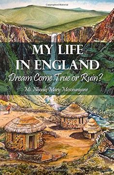 portada My Life in England: Dream Come True or Ruin?