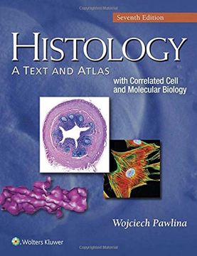 portada Histology: A Text and Atlas: With Correlated Cell and Molecular Biology