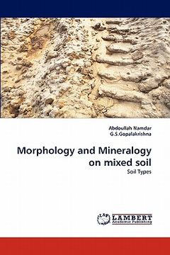 portada morphology and mineralogy on mixed soil (en Inglés)