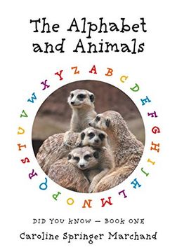 portada The Alphabet and Animals (Did you Know) (en Inglés)