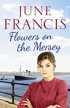 portada Flowers on the Mersey: An Emotional Saga of Love and Heartache 