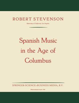 portada Spanish Music in the Age of Columbus (en Inglés)