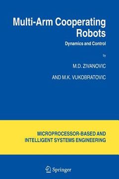 portada multi-arm cooperating robots: dynamics and control (en Inglés)