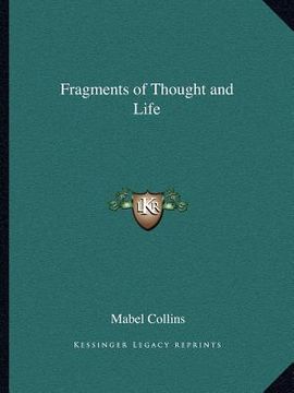 portada fragments of thought and life (en Inglés)