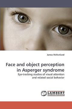 portada face and object perception in asperger syndrome (en Inglés)