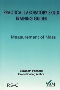 portada Practical Laboratory Skills Training Guides: Measurement of Mass 