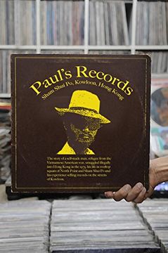 portada Paul's Records: How a Refugee from the Vietnam War Found Success Selling Vinyl on the Streets of Hong Kong (en Inglés)