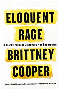 portada Eloquent Rage: A Black Feminist Discovers her Superpower (in English)
