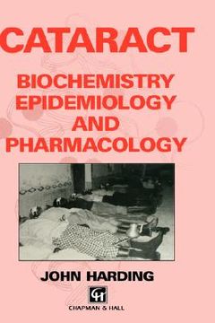 portada cataract: biochemistry, epidemiology and pharmacology (en Inglés)
