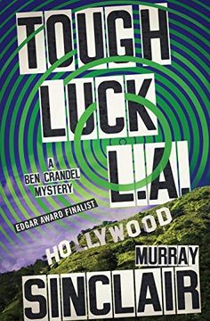 portada Tough Luck L. A. (The ben Crandel Mysteries) (en Inglés)