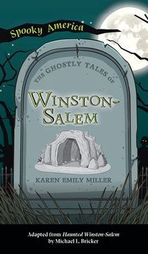 portada Ghostly Tales of Winston-Salem (in English)