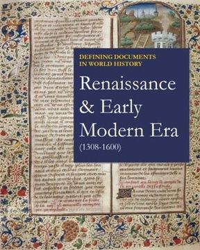 portada Defining Documents in World History: Renaissance & Early Modern Era, 1308-1600: Print Purchase Includes Free Online Access (in English)