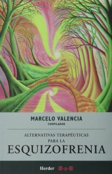 portada alternativas terapeuticas para la esquiz (in Spanish)