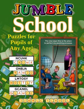 portada Jumble(r) School: Puzzles for Pupils of All Ages! (en Inglés)