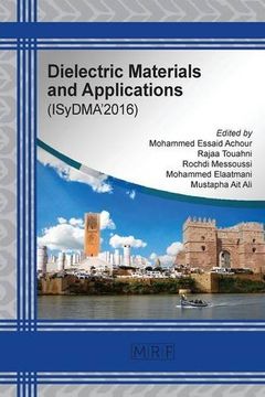 portada Dielectric Materials and Applications: ISyDMA'2016 (Materials Research Proceedings)