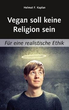 portada Vegan Soll Keine Religion Sein (en Alemán)