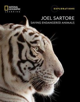 portada Joel Sartore: Saving Endangered Animals (Explorations) (in English)