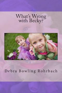 portada What's Wrong with Becky? (en Inglés)