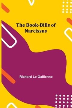 portada The Book-Bills of Narcissus (en Inglés)
