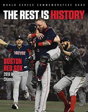 portada The Rest is History: Boston red Sox: 2018 World Series Champions 