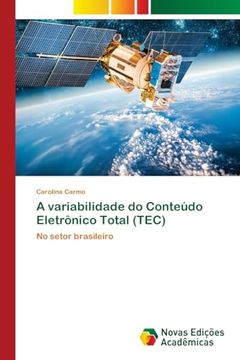 portada A Variabilidade do Conteúdo Eletrônico Total (Tec) (en Portugués)