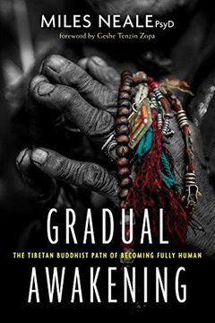 portada Gradual Awakening: The Tibetan Buddhist Path of Becoming Fully Human (en Inglés)