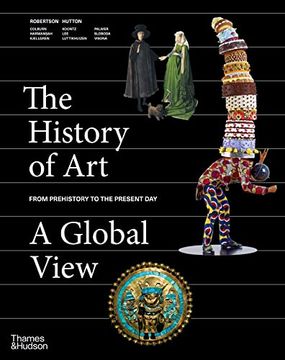 portada The History of art a Global View Prehistory to the Present (in English)