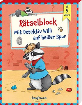 portada Rätselblock - mit Detektiv Willi auf Heißer Spur (en Alemán)