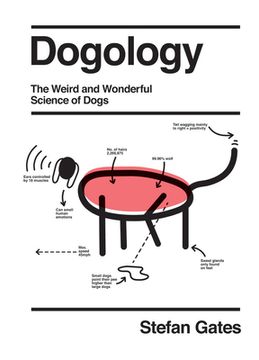 portada Dog-Ology. The Weird and Wonderful Science of Dogs (en Inglés)