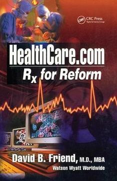 portada Healthcare.com: RX for Reform (en Inglés)