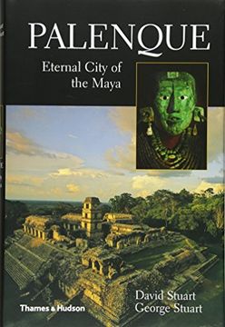 portada Palenque: Eternal City of the Maya (in English)