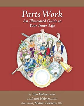 portada Parts Work: An Illustrated Guide to Your Inner Life 