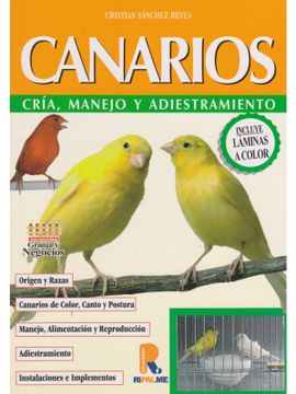 portada CANARIOS - CRIA, MANEJO Y ADIESTRAMIENTO
