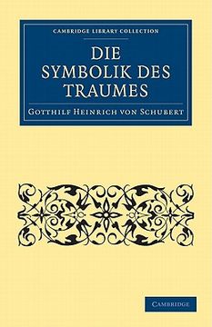portada Die Symbolik des Traumes Paperback (Cambridge Library Collection - Spiritualism and Esoteric Knowledge) (en Alemán)