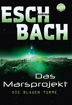 portada Die Blauen Türme: Das Marsprojekt (2): (en Alemán)