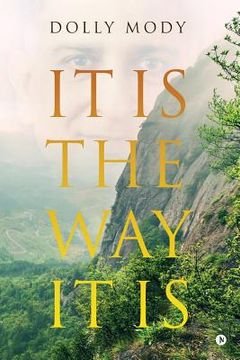portada It Is the Way It Is (in English)